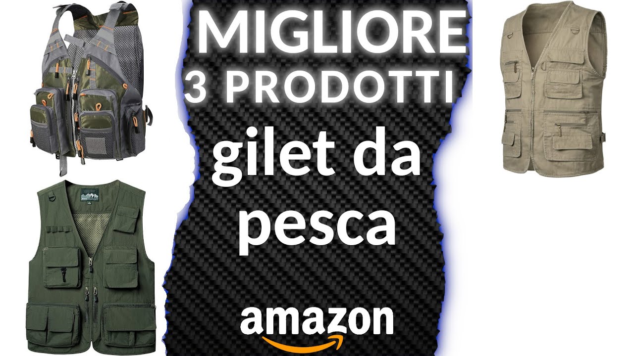 ᐅ Migliori 3 gilet da pesca ★