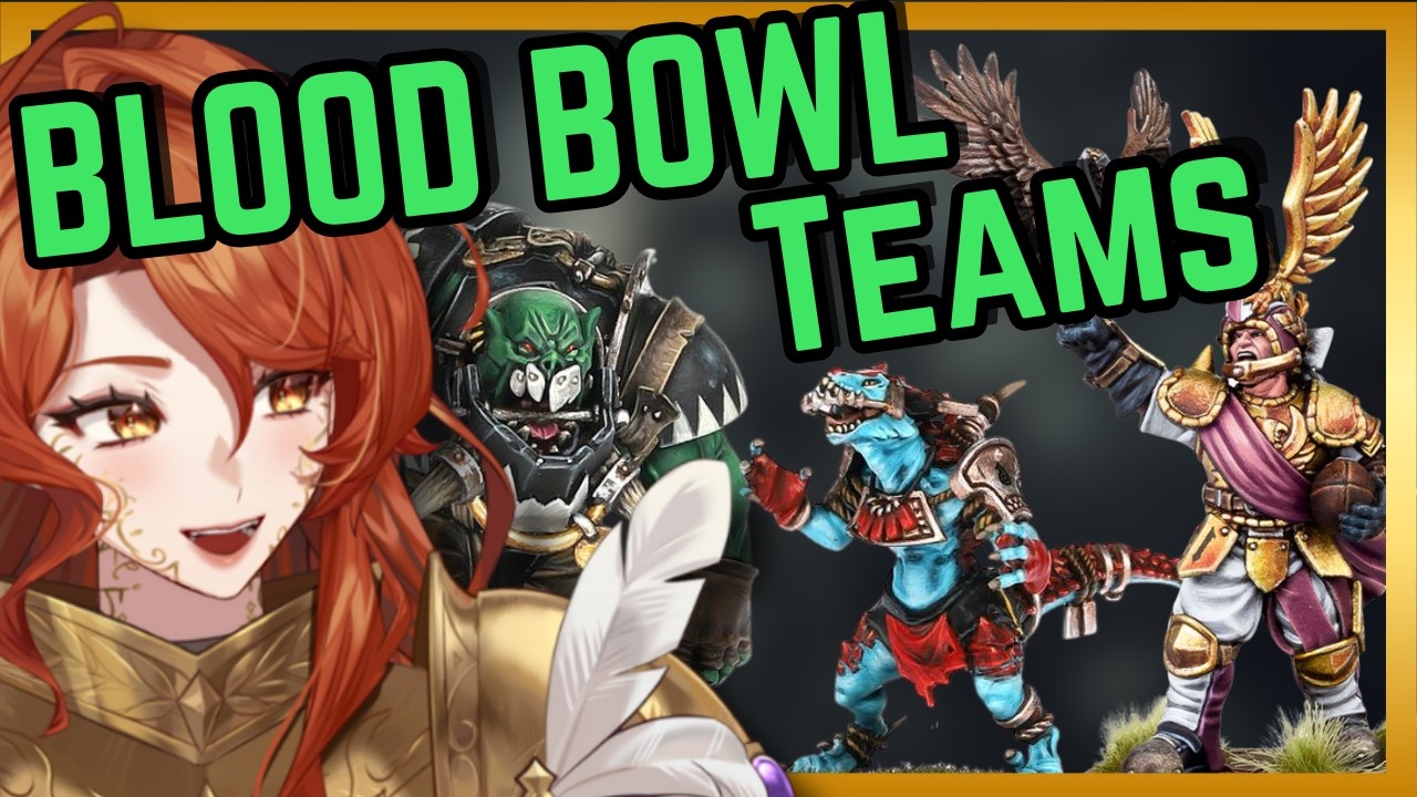 BLOOD BOWWWWL TEAMS | WH40K Vtuber Reaction