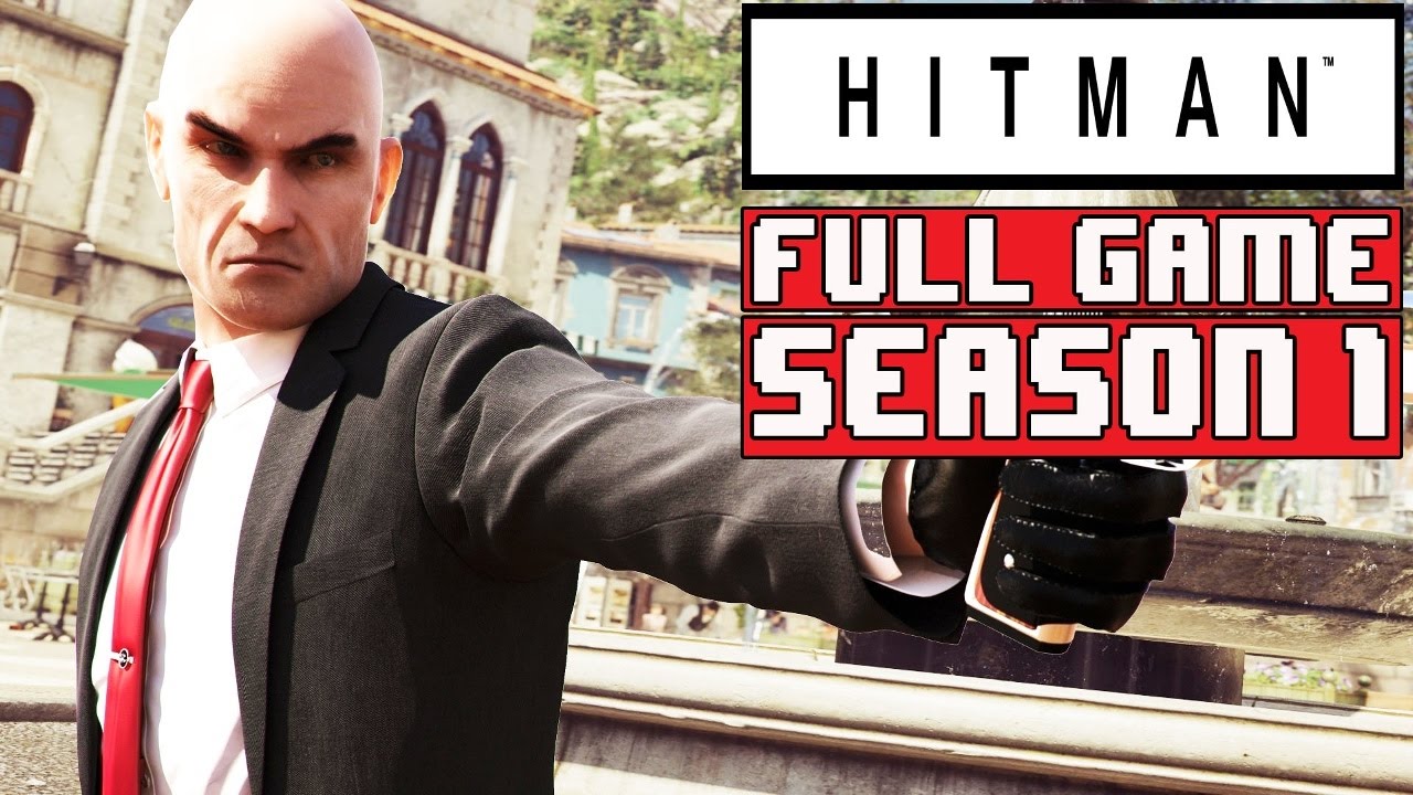 HITMAN Full Game Walkthrough - No Commentary (Hitman 2016 Full Gameplay Walkthrough) 2016