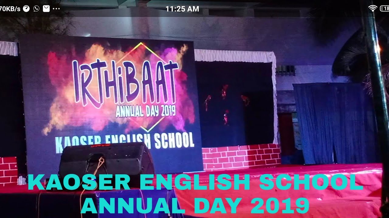 Kaoser English School Kannur. Annual Day 2019