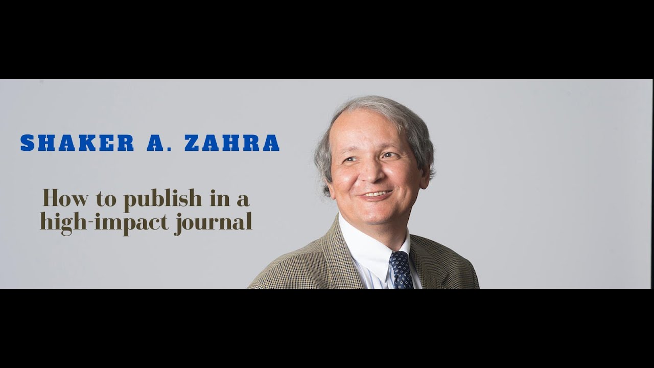 Shaker A. Zahra - How to publish in a high-impact journal
