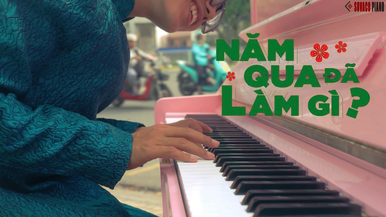 🎹 Piano Nhạc Tết Hay Nhất 2026 - NĂM QUA ĐÃ LÀM GÌ | Bùi Công Nam x Mạnh Piano | Sheetmusic 