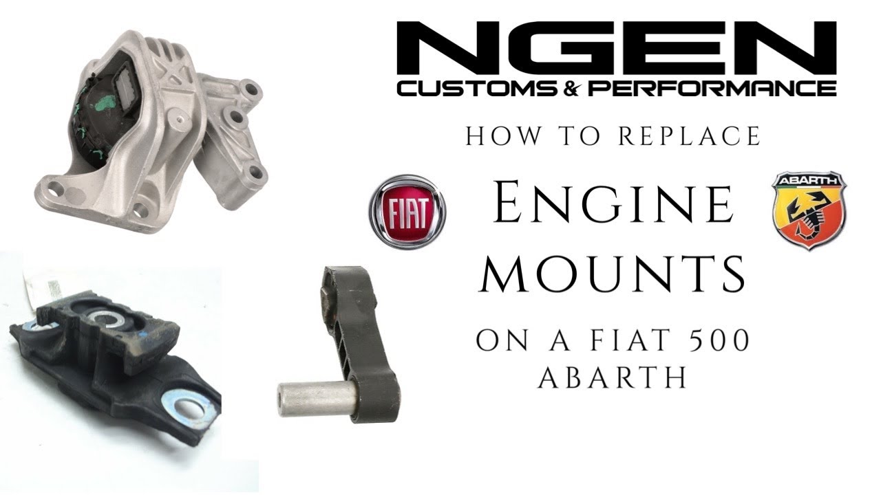 ENGINE MOUNTS - HOW TO REPLACE ALL 3 on a FIAT 500 ABARTH