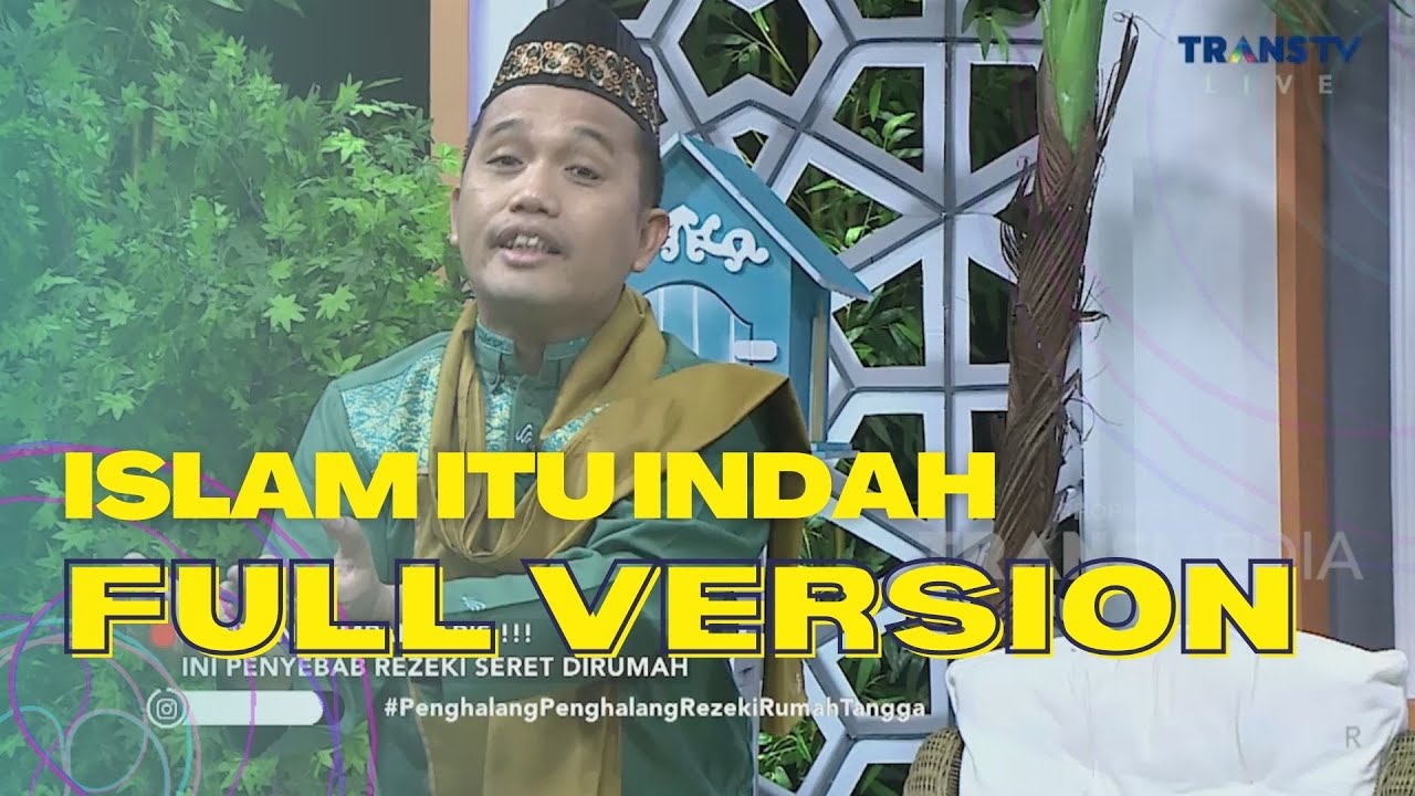 FULL | Ini Penyebab Rezeki Seret Dirumah | ISLAM ITU INDAH (2/11/22)
