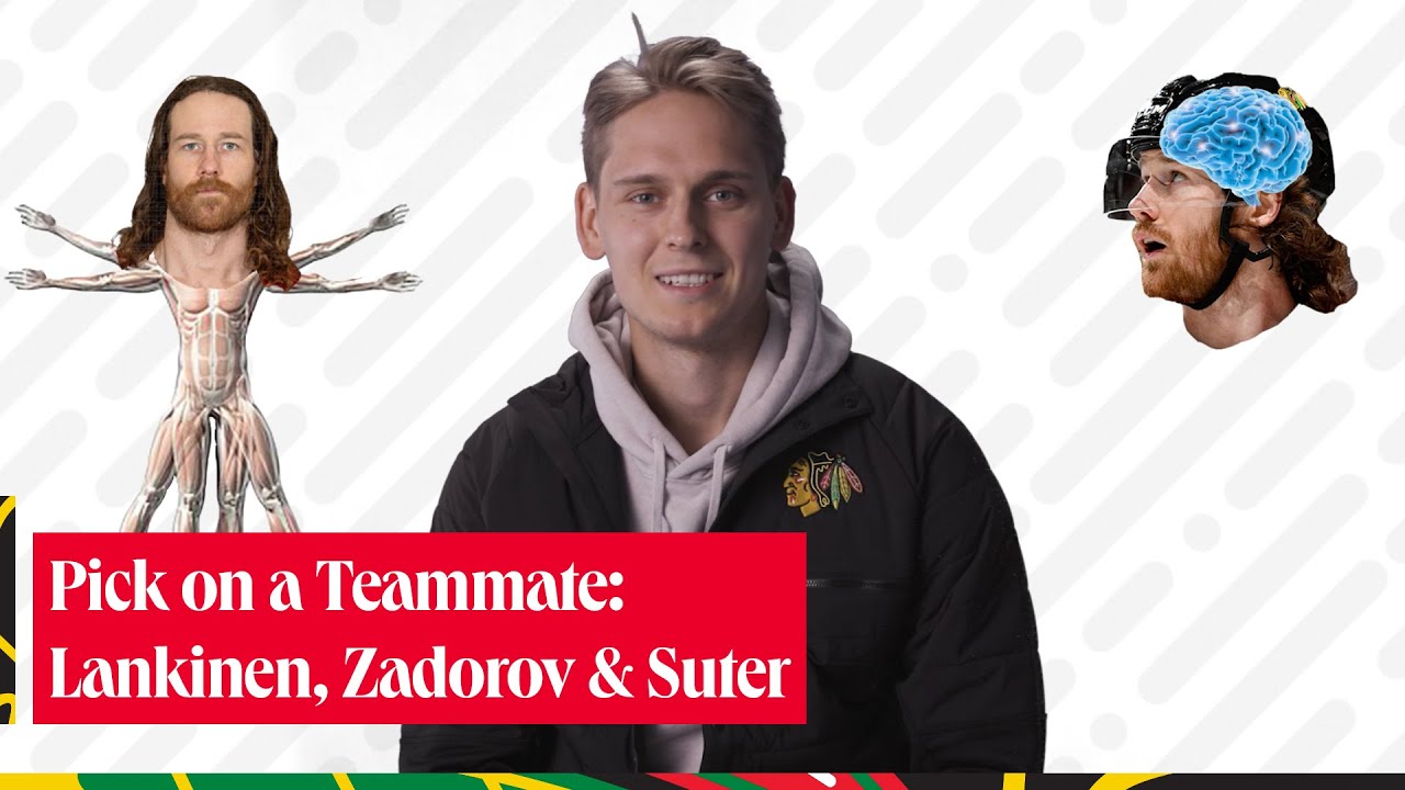 Pick on a Teammate with Kevin Lankinen, Nikita Zadorov and Pius Suter | Chicago Blackhawks