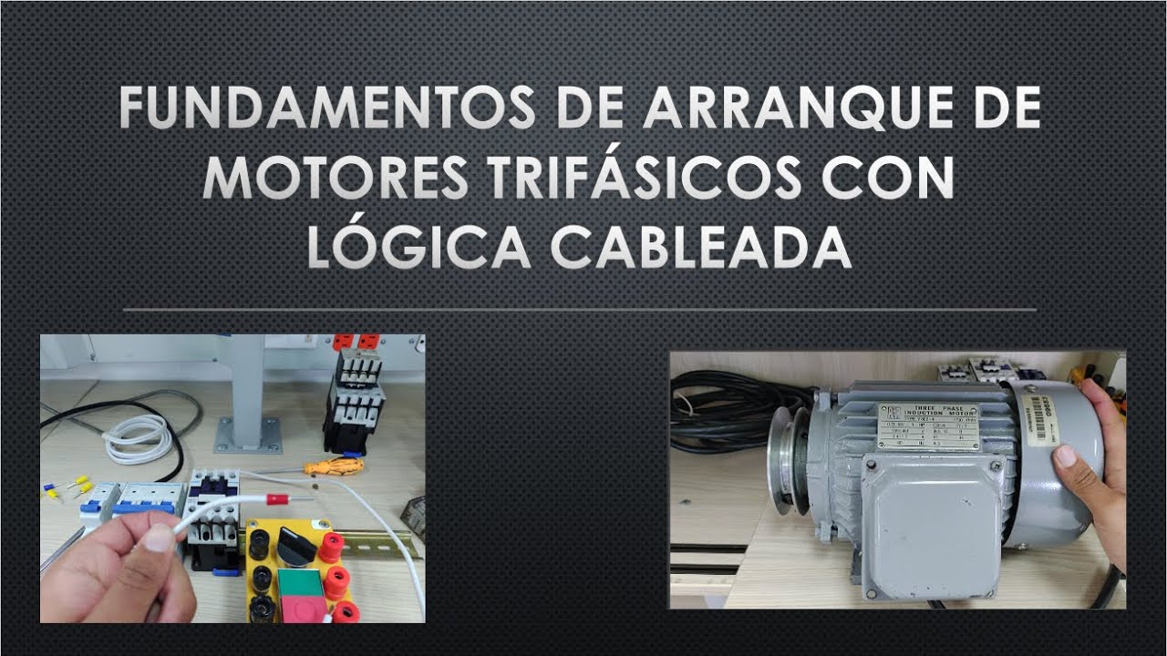 Fundamentos de arranque y parada de motores mediante lógica cableada
