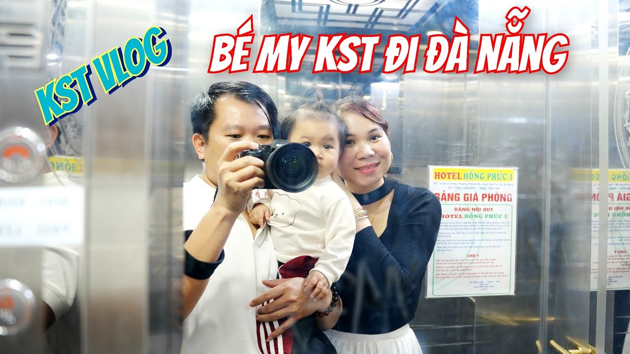 KST Vlog #29 - Bé My KST đi Đà Nẵng