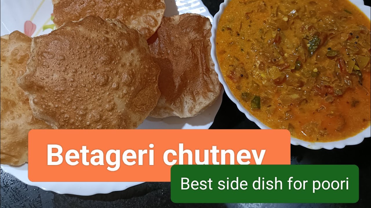 Betgeri Chutney mattu Poori | uttara karnataka chutney recipe | side dish recipes in kannada 