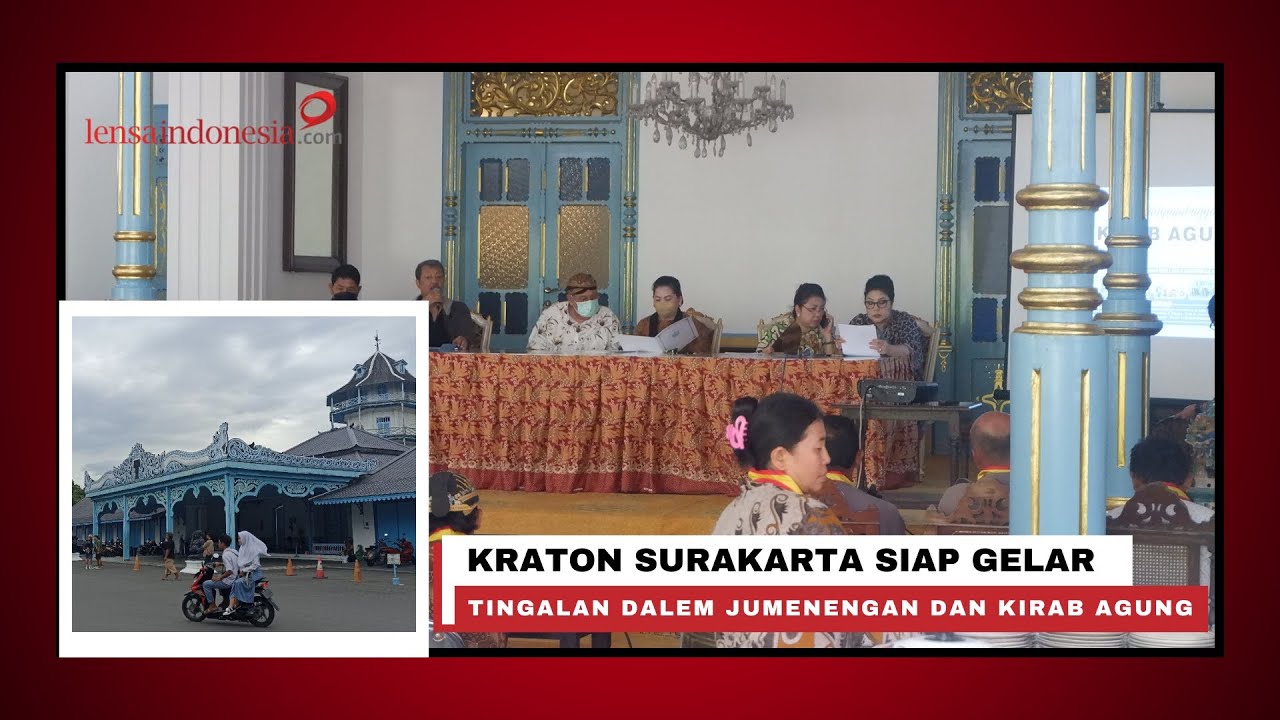 Kraton Surakarta Siap Gelar Jumenengan dan Kirab Agung Raja PB XIII