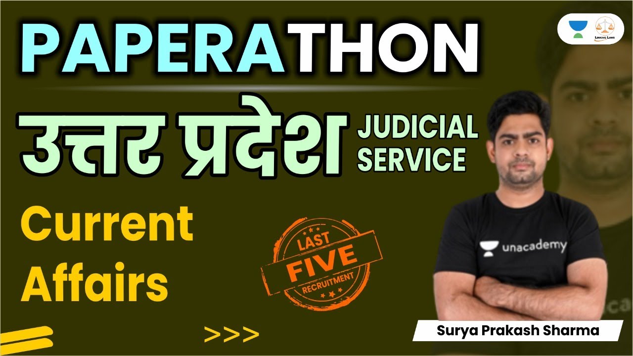 Current Affairs | UP-PCS (J) | Paperathon | Linking Laws | Surya Prakash Sharma