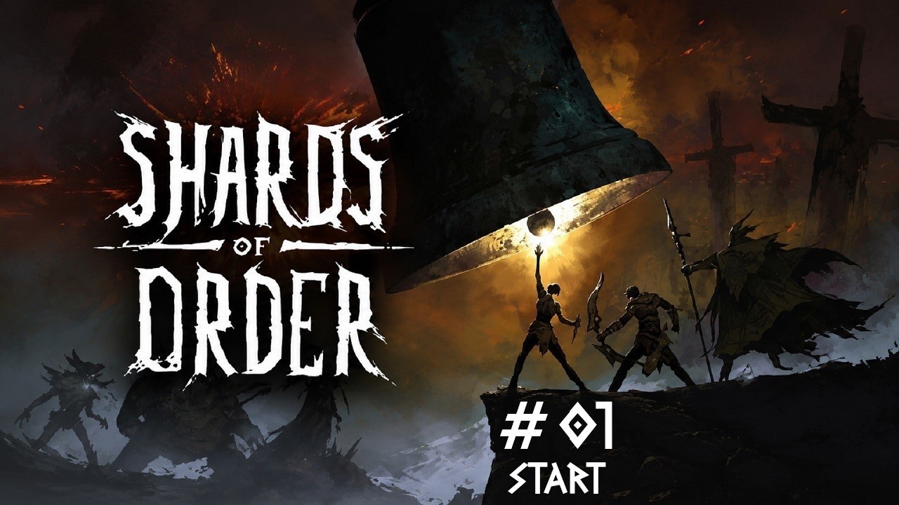 Shards of Order Part 01