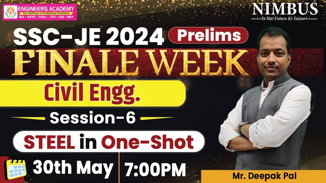 Complete Steel Marathon For SSC JE 2024 Prelims Civil Engineering Aspirants | Steel In One Shot #je