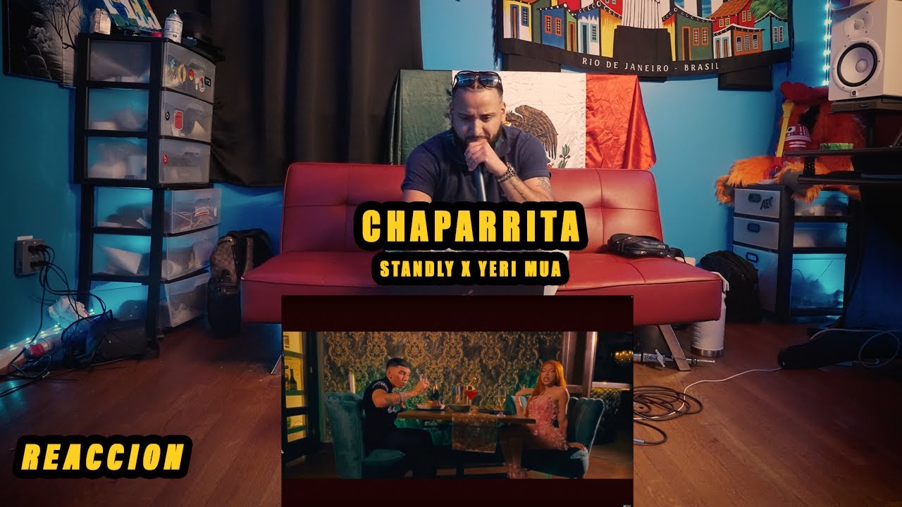 Artista Reacciona A STANDLY X YERI MUA - CHAPARRITA (VIDEO OFICIAL)