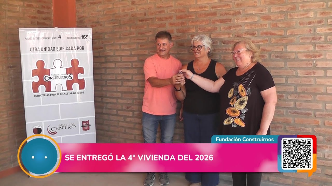 FUNDACIÓN CONSTRUIRNOS: Se entregó la 4° vivienda del año en Barrio Bertossi