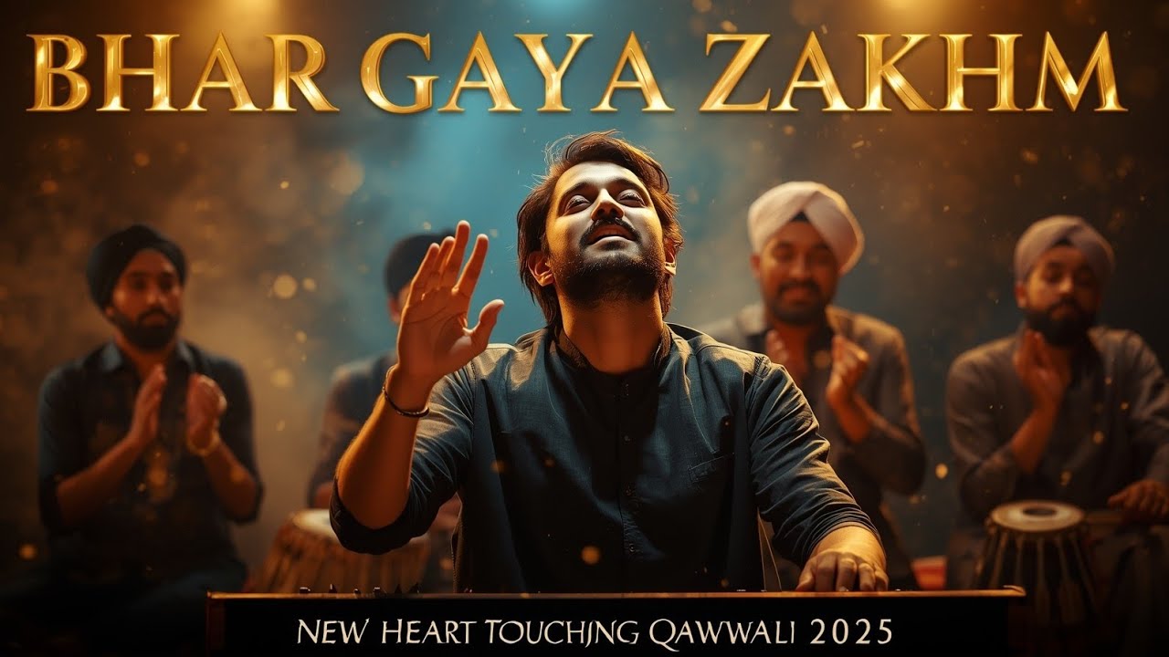 Bhar Gaya Zakhm | Heartbreaking Sufi Qawwali | Painful Love | Soul-Touching Qawwali 2025