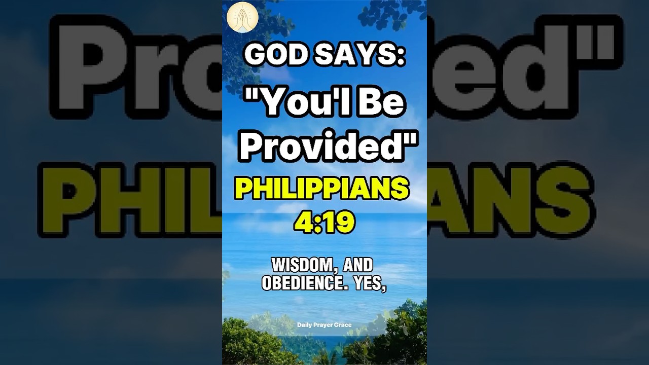 Your Needs Are Covered | Philippians 4:19 #dailyprayer #shortprayer #godmessage #holyspirit #healing