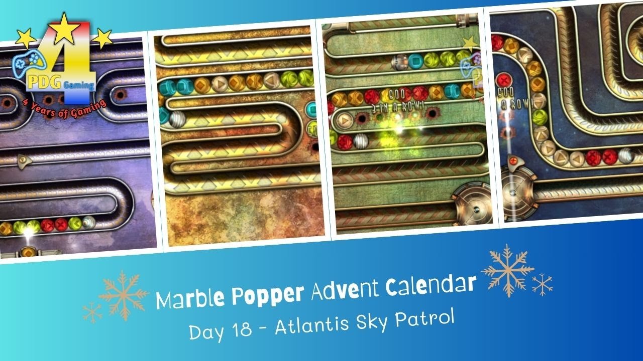 Marble Popper Advent Calendar || Day 18 || Atlantis Sky Patrol (6 Games)