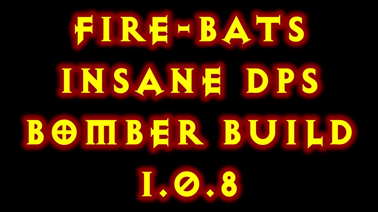 Diablo 3 1.0.8 Witch Doctor Fire Bats Bomber Build