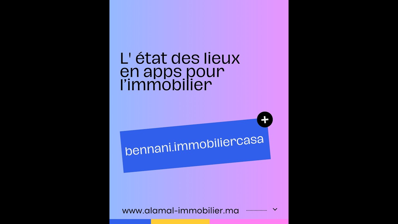 L' état des lieux en apps pour l immobilier