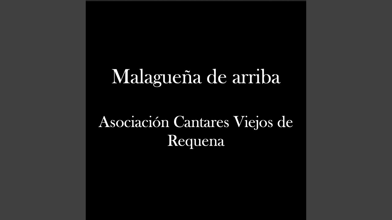 Malagueña de arriba