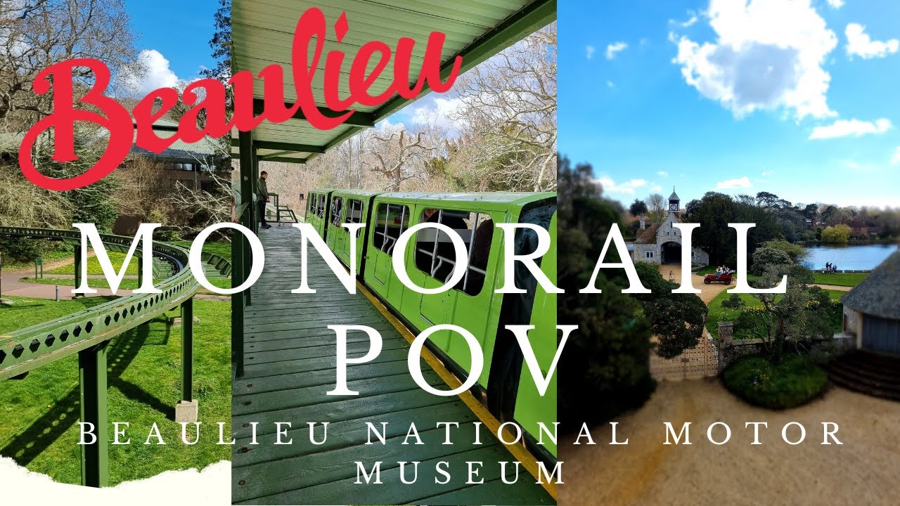 Beaulieu National Motor Museum 2023 | FULL MONORAIL POV