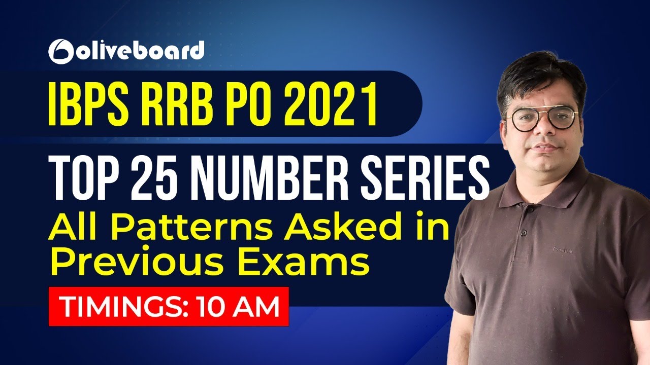 Top 25 Number Series - All Patterns asked in Previous Exams | IBPS RRB PO Mains | Lokesh Sir
