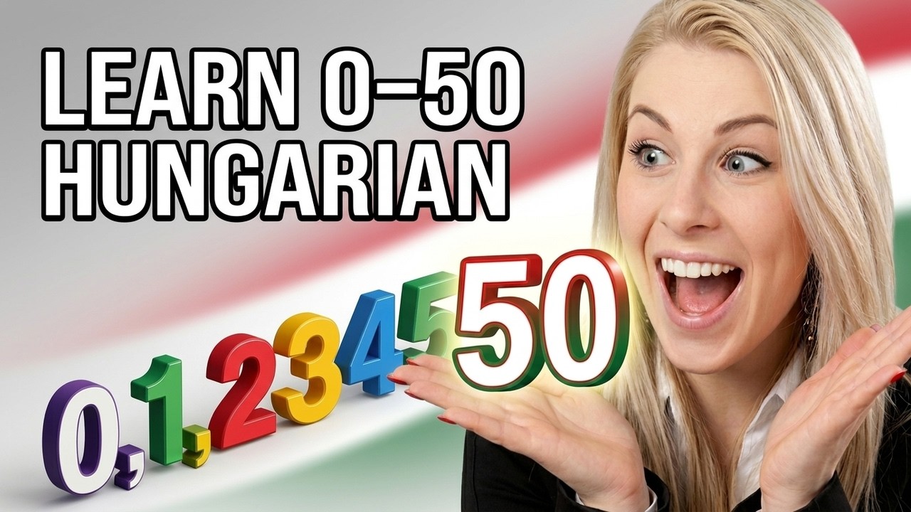 Counting 0–50 in Hungarian | Learn Numbers from 0 to 50 Step by Step