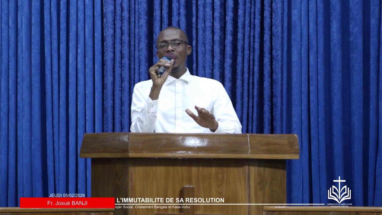 JEUDI 05/02/2026 | L'IMMUABILITE DA SA RESOLUTION | Fr. Josué BANDJI
