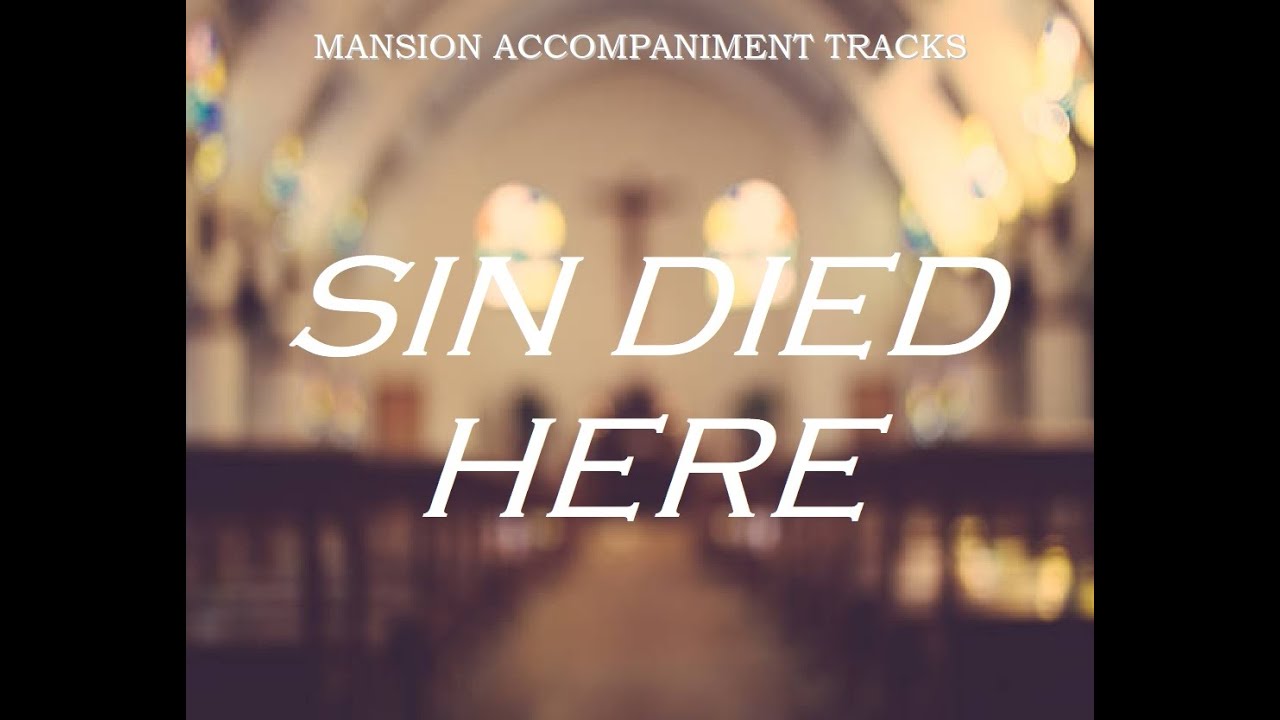 &ldquo;Sin Died Here&rdquo; Country Gospel Song Cover (Made Popular by The New Hinsons)