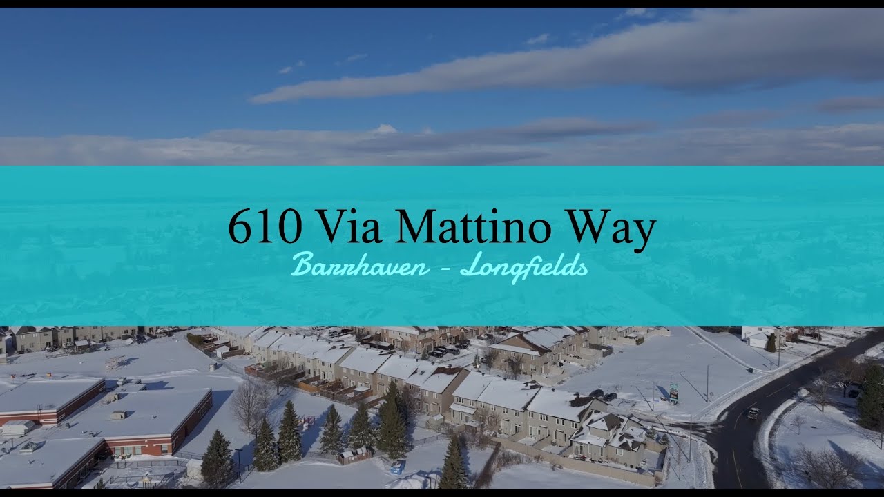 For Sale in Barrhaven! 610 Via Mattino Way | End-Unit Townhome Near Top Schools 全屋升级