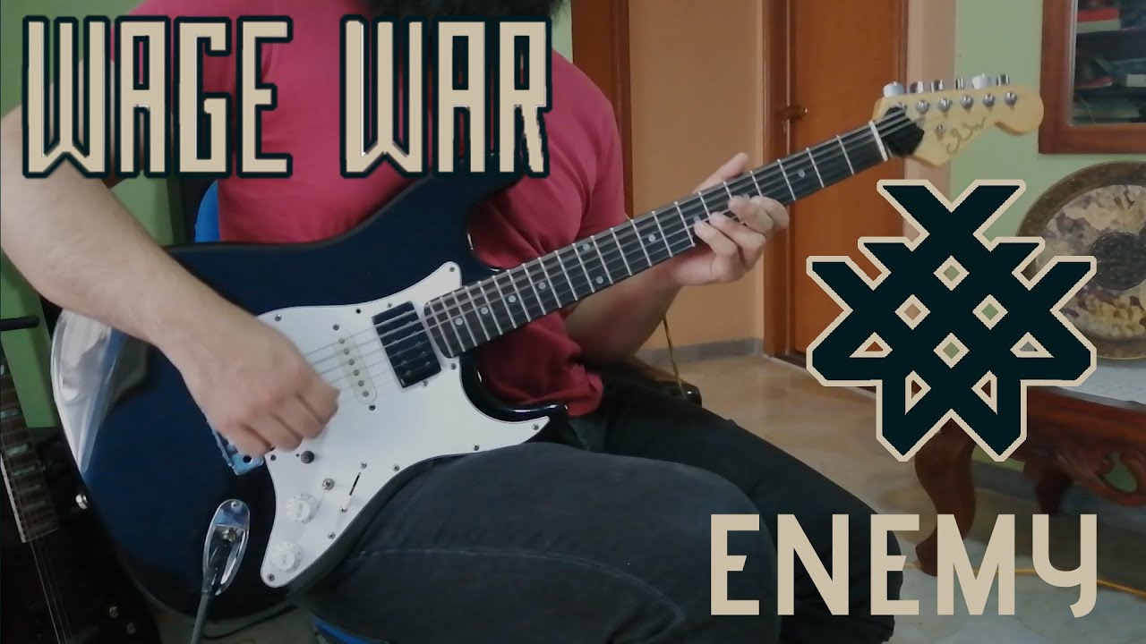 WAGE WAR - 