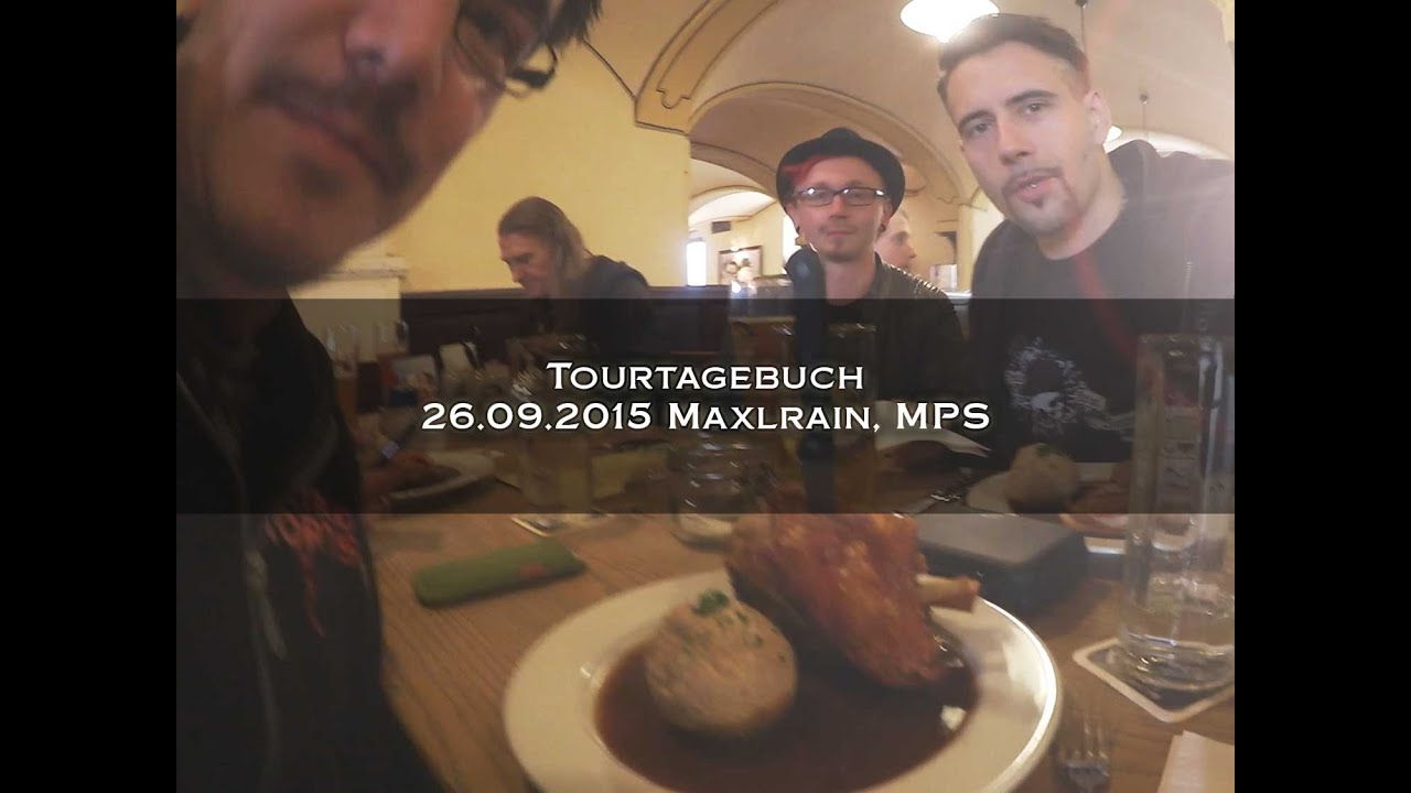Video Tourtagebuch - Maxlrain, MPS (26.09.2015)