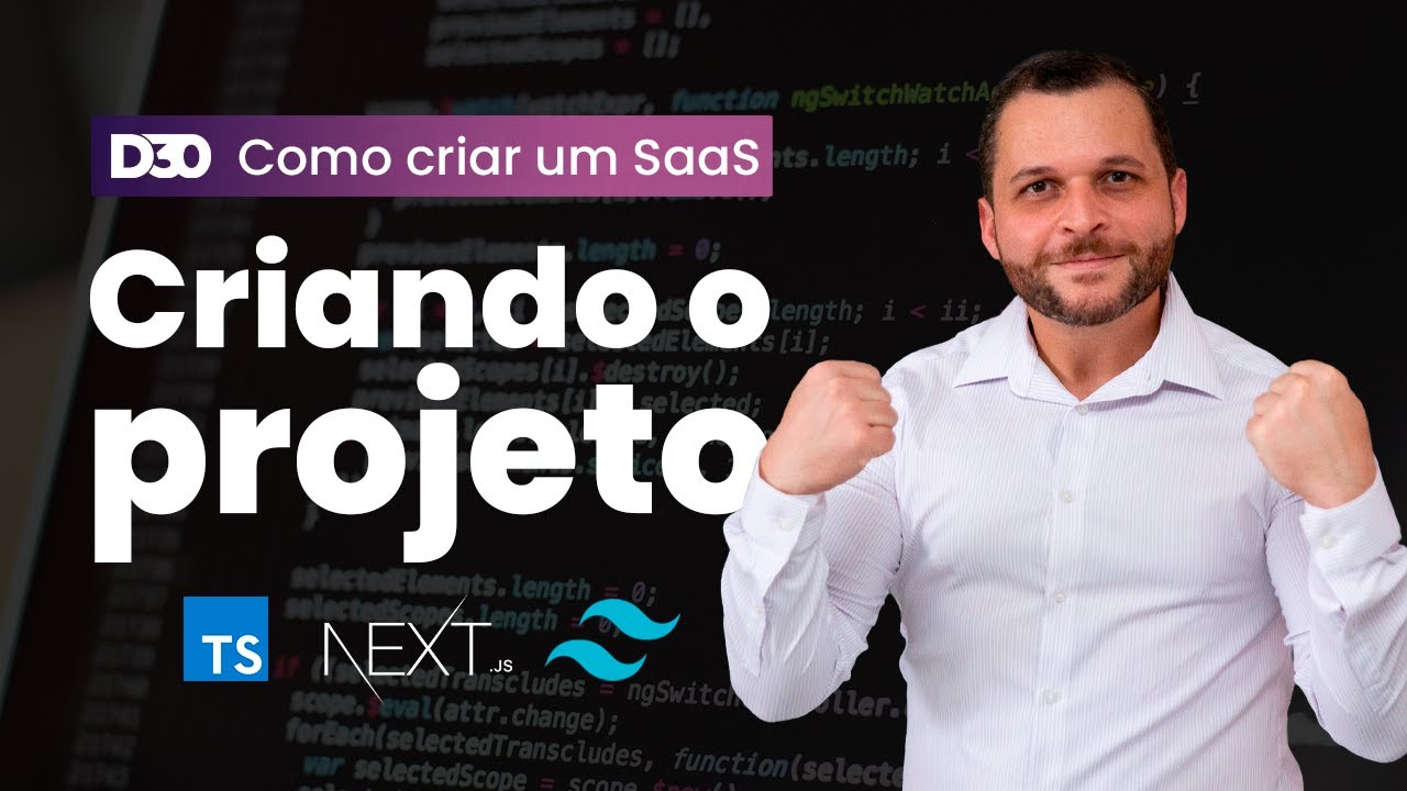 Criando o projeto com NextJS, TypeScript e TailwindCSS | Como criar um SaaS do zero P3