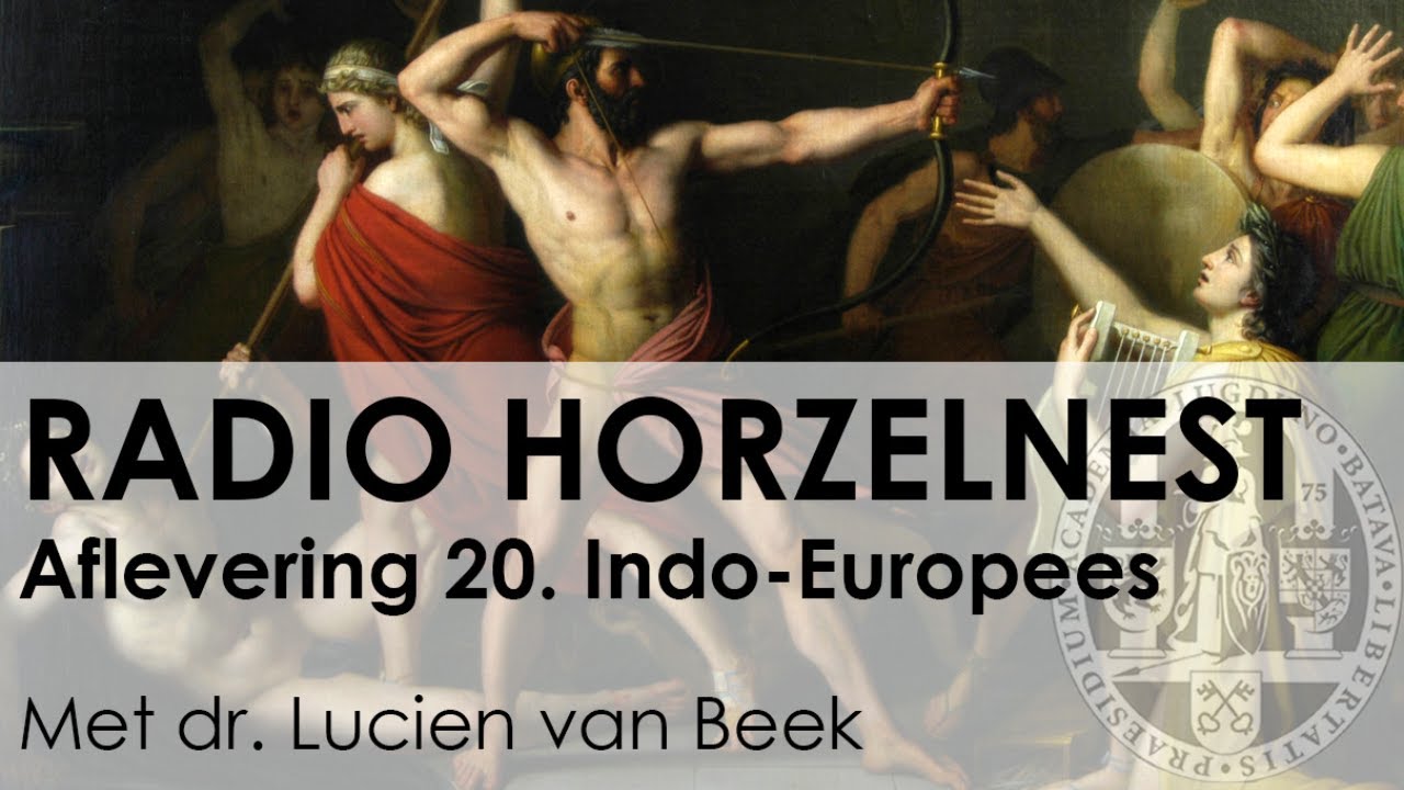 Radio Horzelnest - Aflevering 20: Indo-Europees