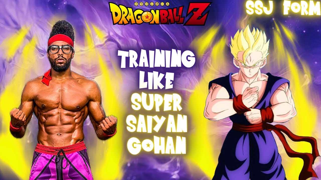 Training Like Super Saiyan Gohan | Dragon Ball Z Workout