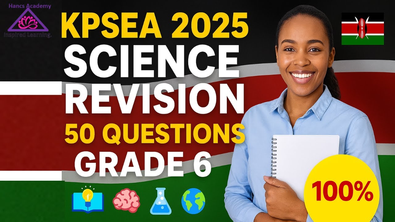 KPSEA 2025 Integrated Science  Grade 6 Full Revision Paper with Answers 🇰🇪  Pass with 100%