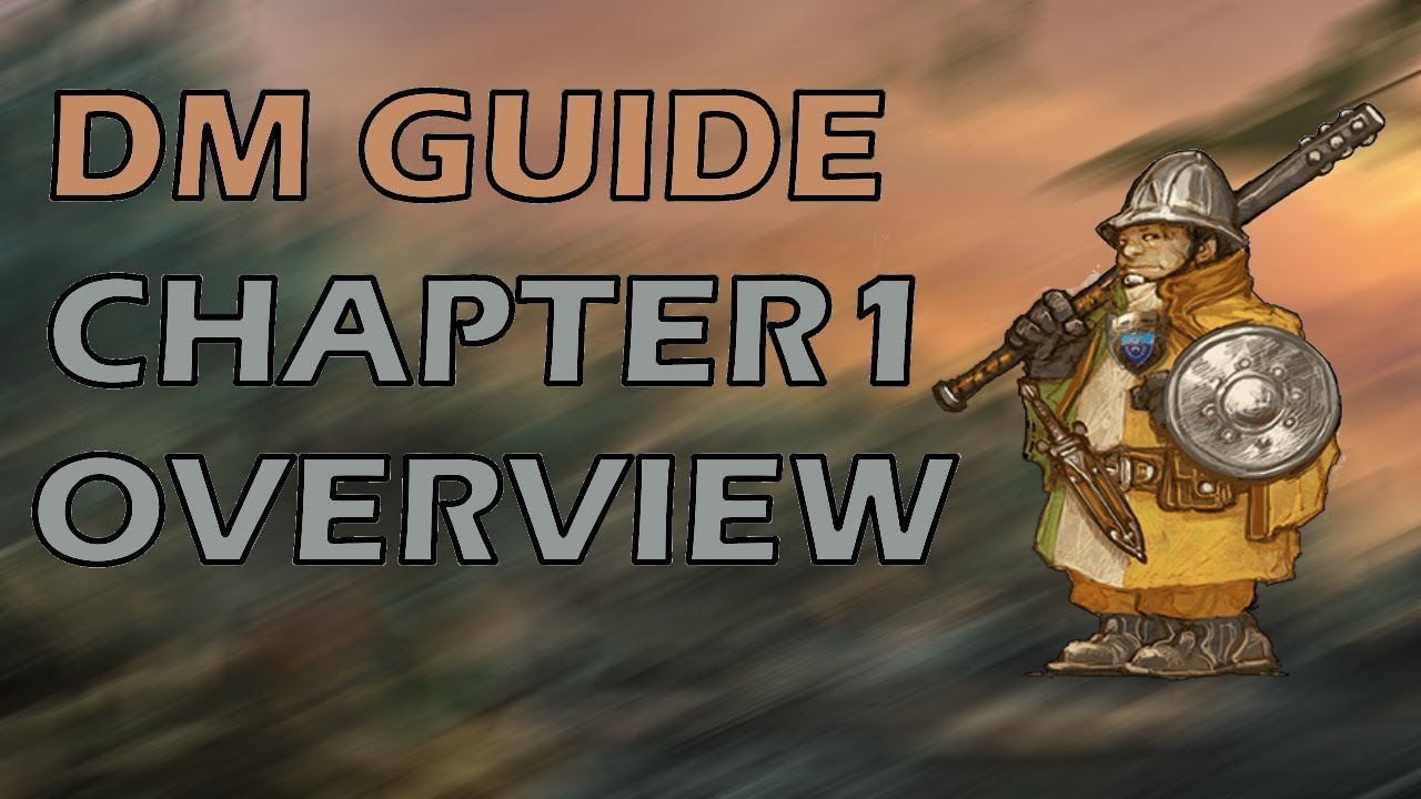 Chapter 1 Overview | Waterdeep Dragon Heist | DMs Guide