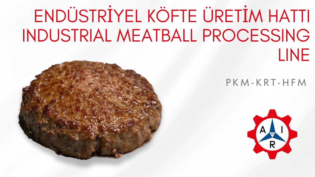 Endüstriyel Köfte Üretim Hattı | Industrial Meatball Production Line