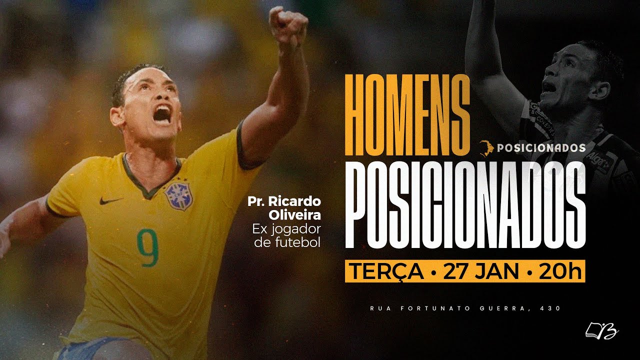 Homens Posicionados  // Pr. Ricardo Oliveira
