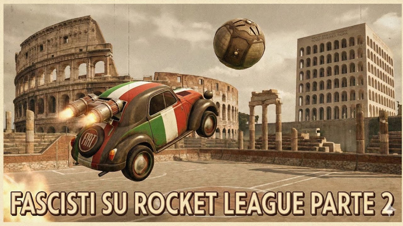 Fascisti su Rocket League parte 2