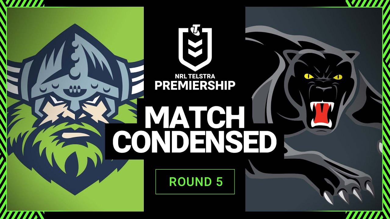 NRL Highlights | NRL 2023 | Canberra Raiders v Penrith Panthers | Condensed Game | Round 5, 2023