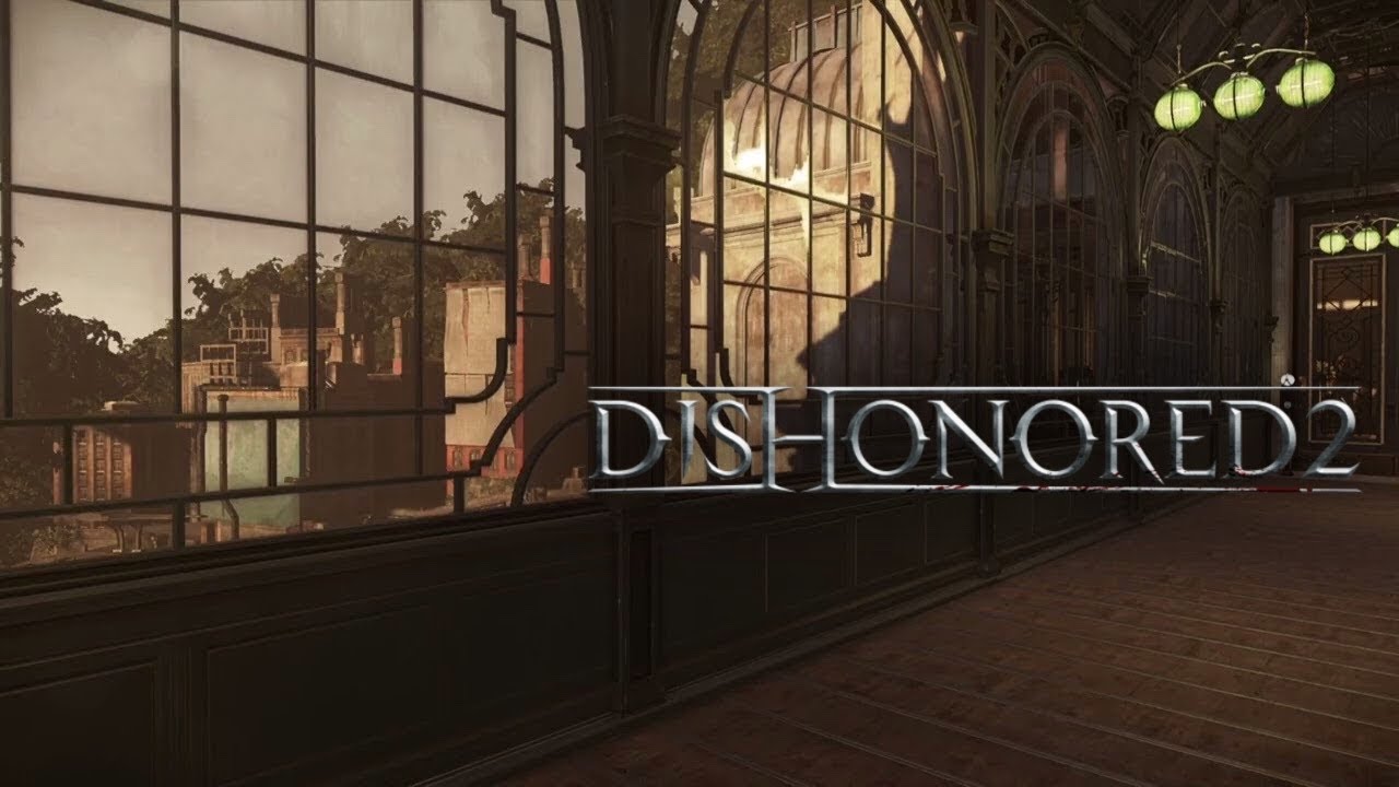 Along the Walkway // Dishonored 2 Ambience