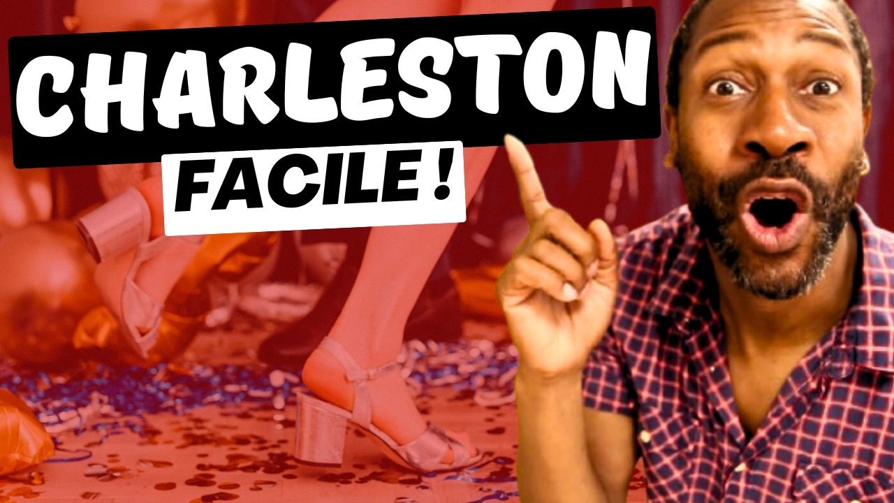 Comment danser le CHARLESTON facilement avec souplesse