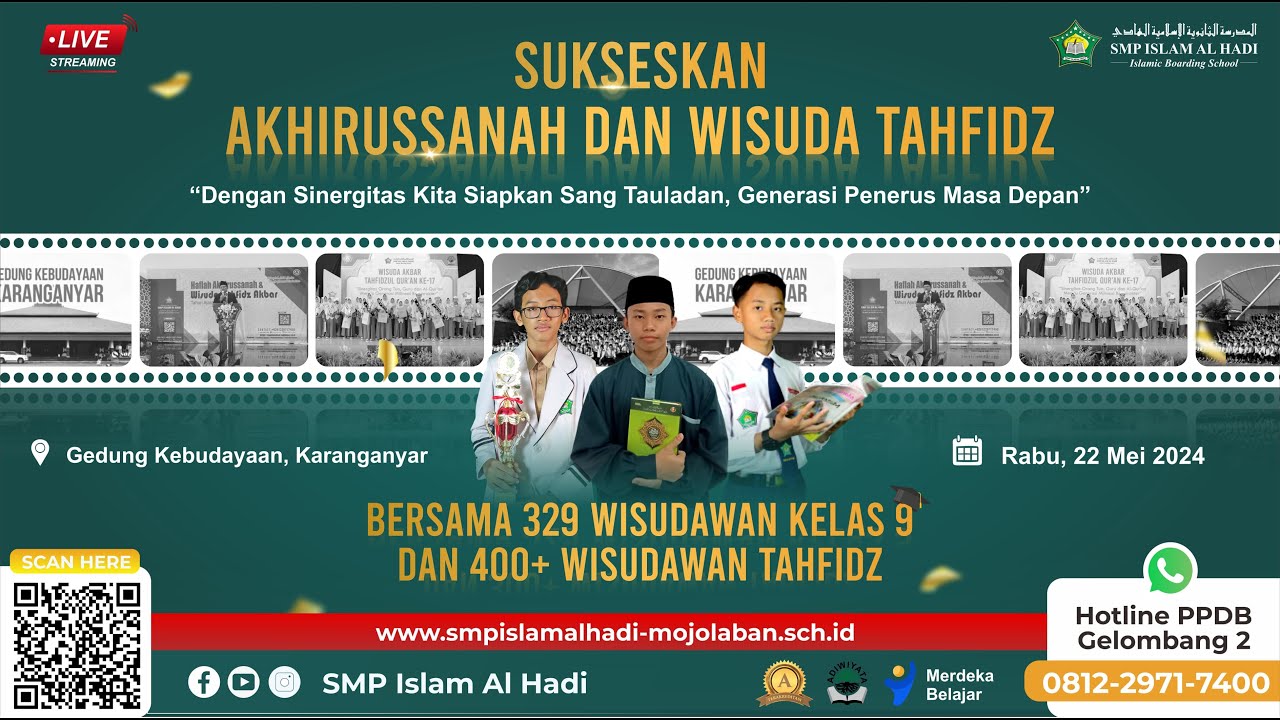 Live Haflah Akhirussanah & Wisuda Tahfidz Akbar  2024