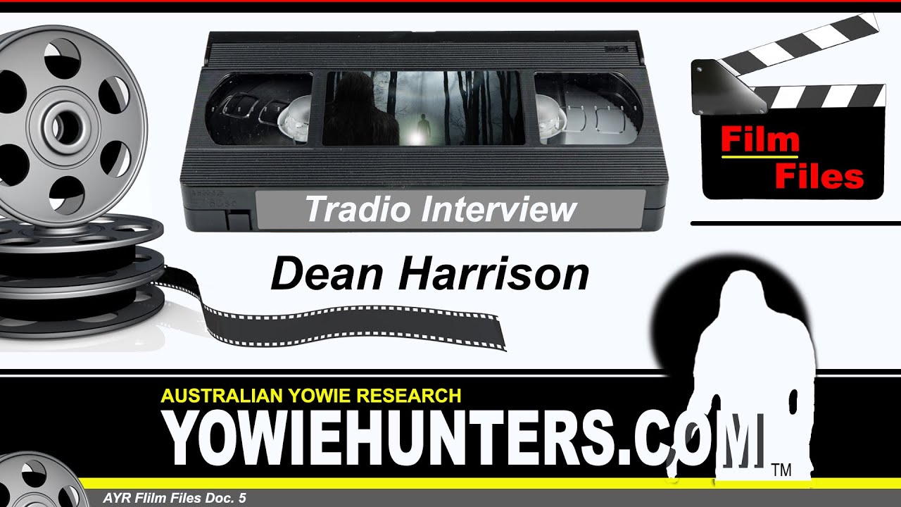 Dean Harrison  - Yowie Interview on the Tradio Podcast