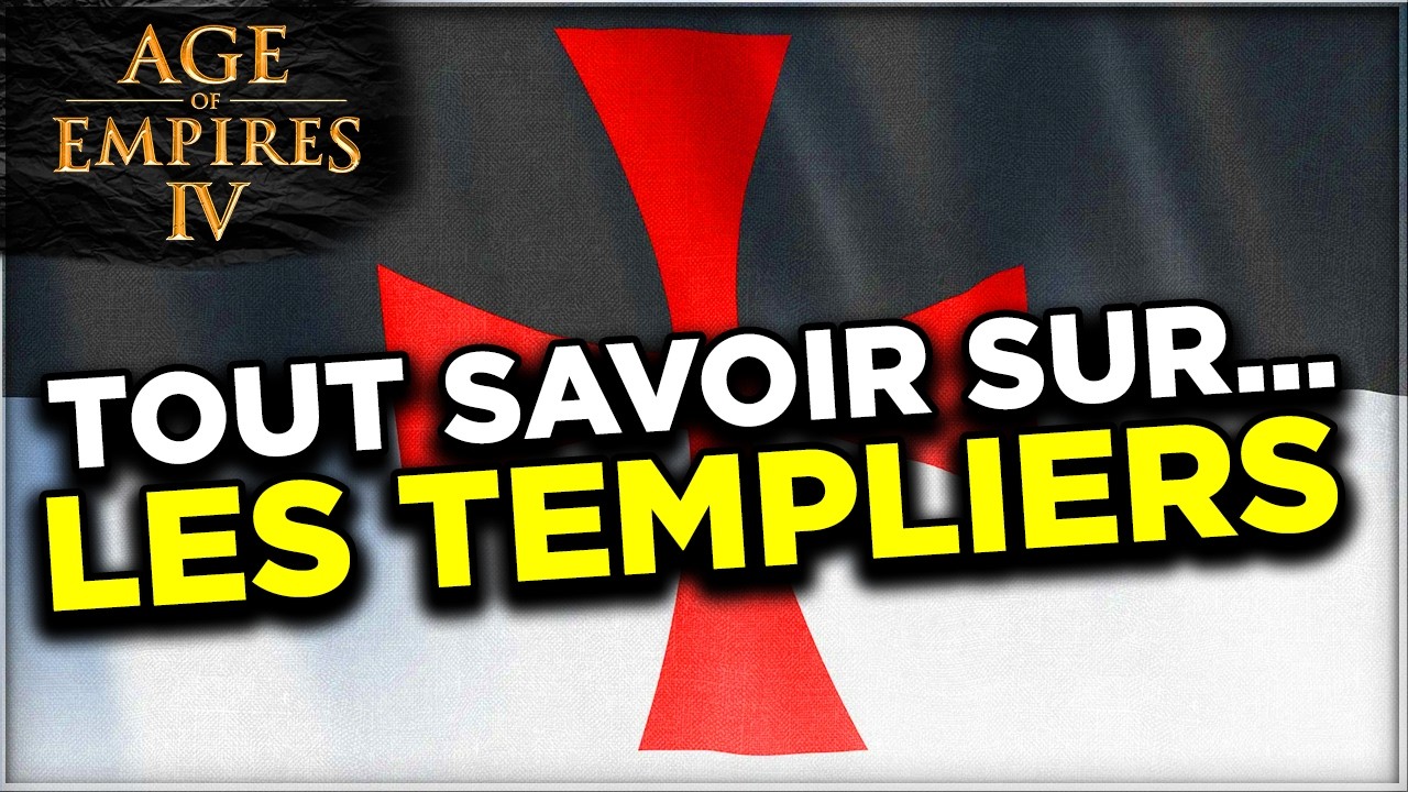 Age Of Empires 4 ⚔️ | LES TEMPLIERS en DETAIL !