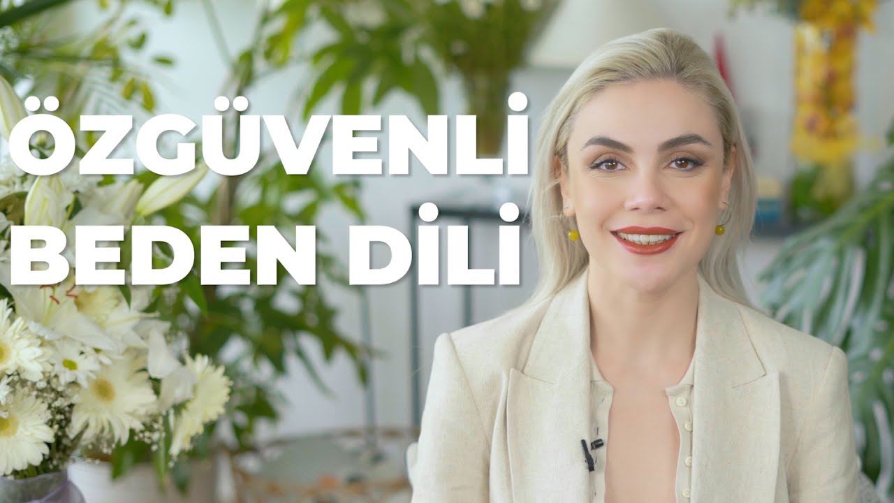 Özgüvenli Bir Beden Dili Nasıl Olmalı ?