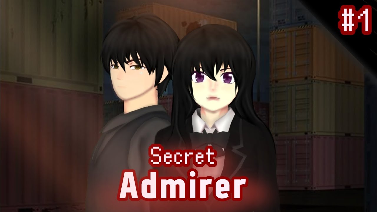 SECRET ADMIRER || PART 1 || DRAMA SAKURA SCHOOL SIMULATOR
