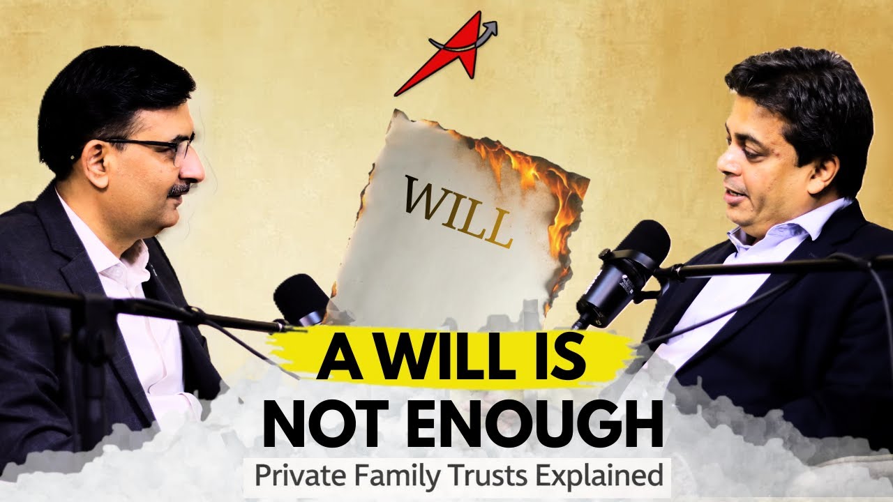 Will Is Not Enough | How Private Family Trusts Protect Family Wealth