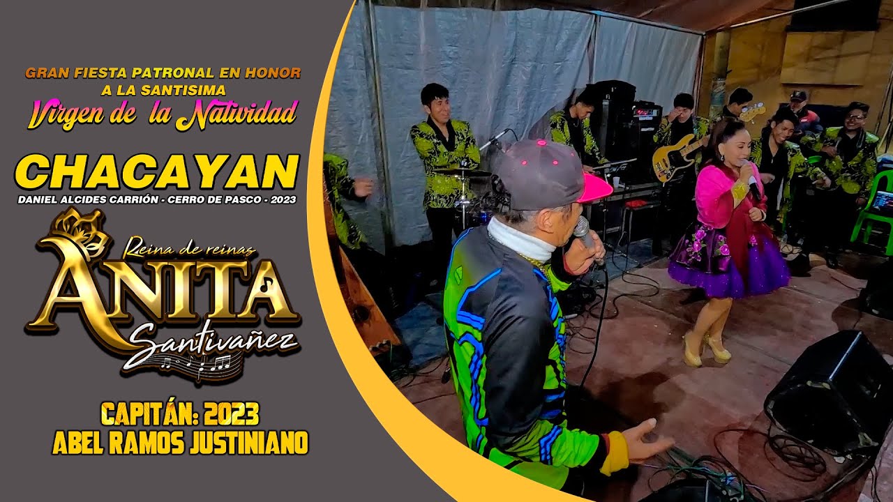 ANITA SANTIVAÑEZ (En Concierto) - CHACAYAN 2023